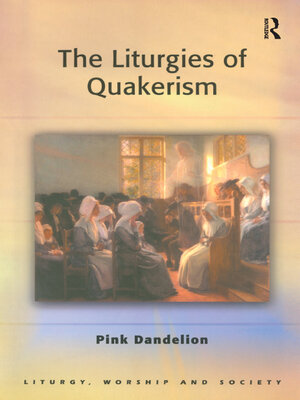 cover image of The Liturgies of Quakerism